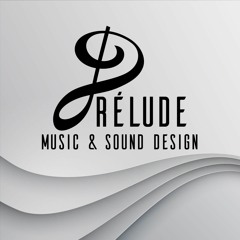 Prélude | Music & Sound Design