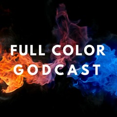 FULL COLOR GODCAST