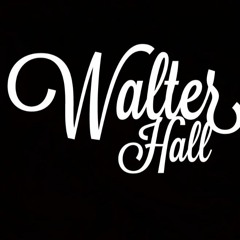 WalterHall
