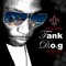 Tank D.O.G