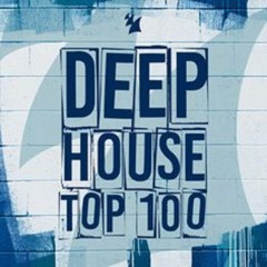 BEST Deep House Top 100