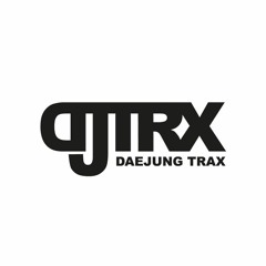 DAEJUNG TRAX