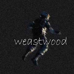 Weastwood