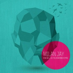 Milan Jay