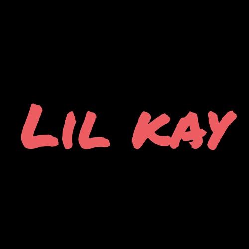 Stream lil kay music | Listen to songs, albums, playlists for free on ...