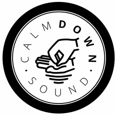 Calm Down Sound