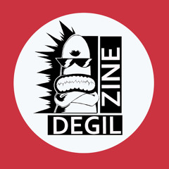 degil zine