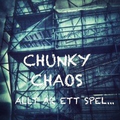 Chunky Chaos