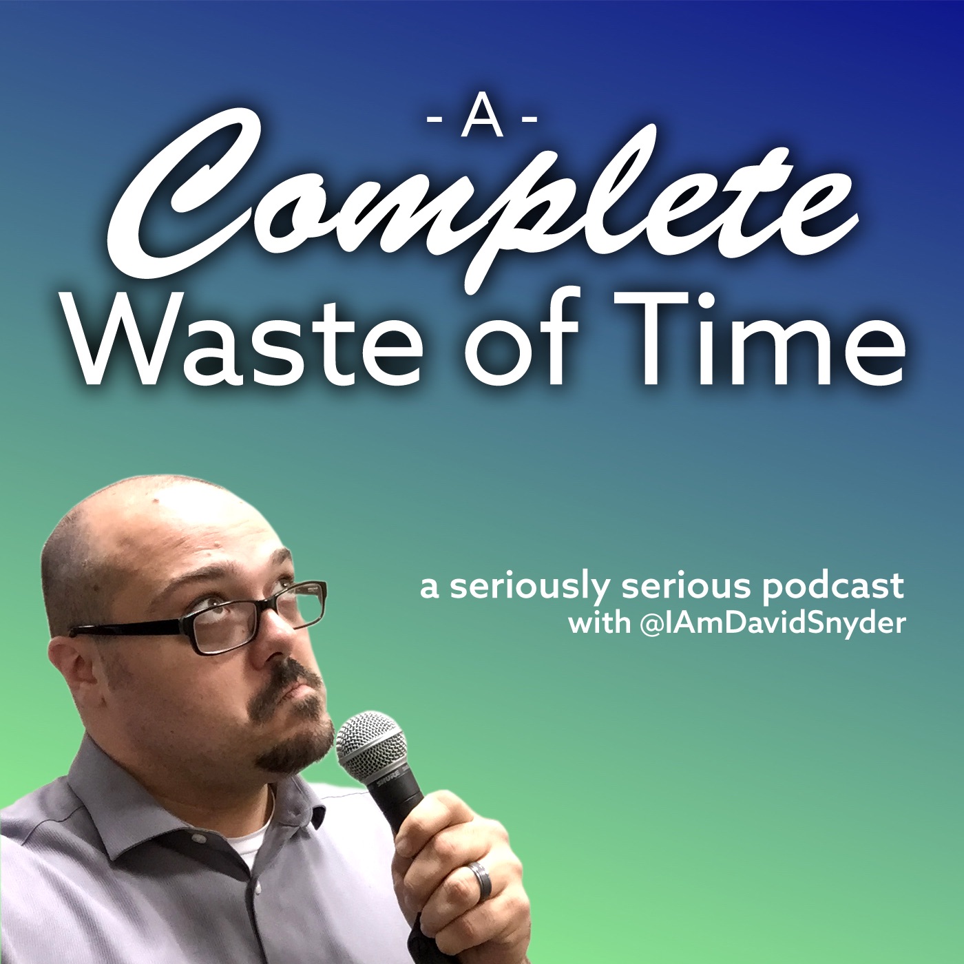 A Complete Waste Of Time