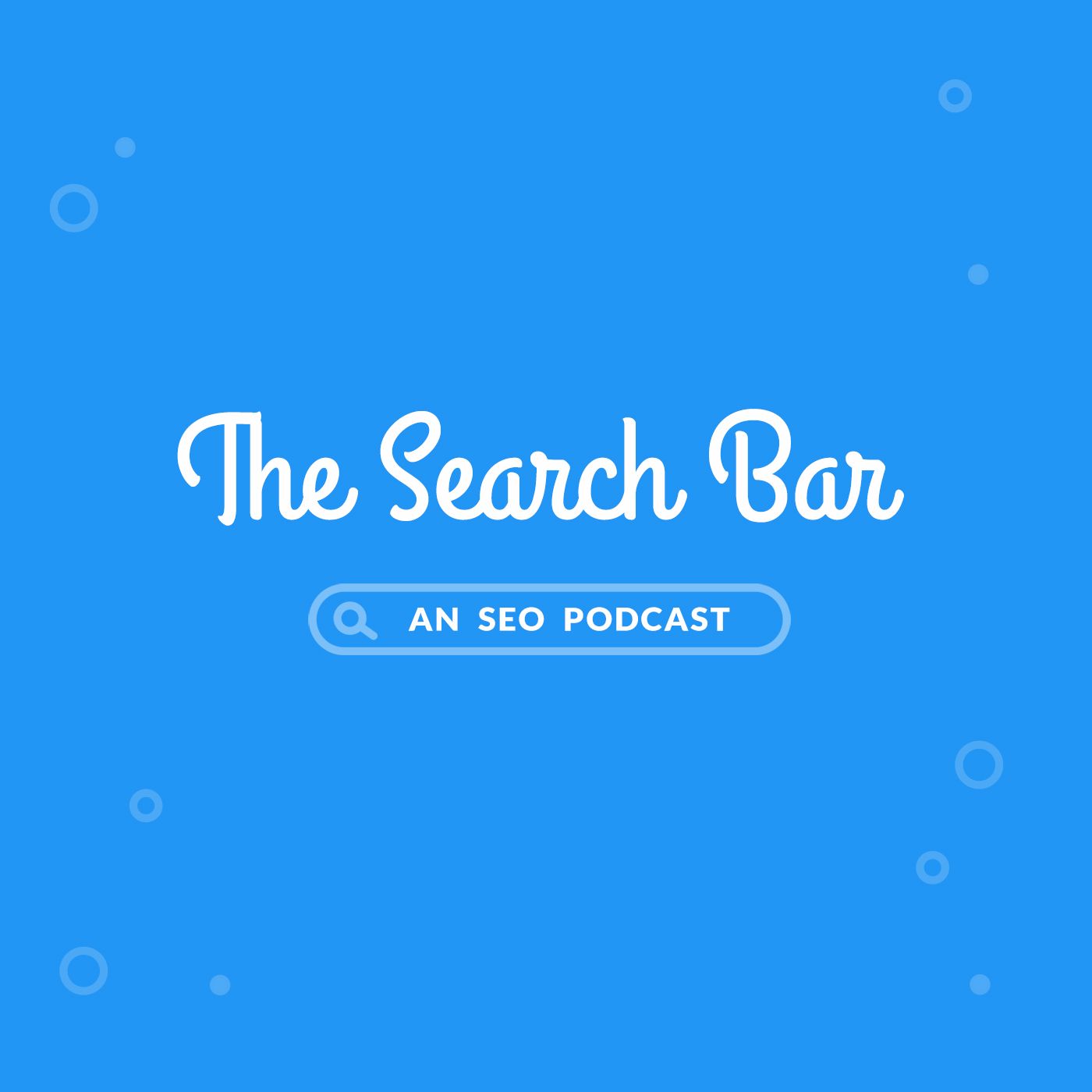 The Search Bar SEO Podcast