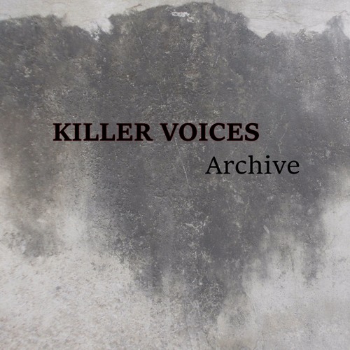KILLER VOICES Archive’s avatar