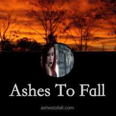 Ashes To Fall