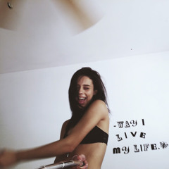 Way I live My life