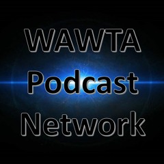 WAWTA Podcast Network