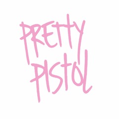 Pretty Pistol