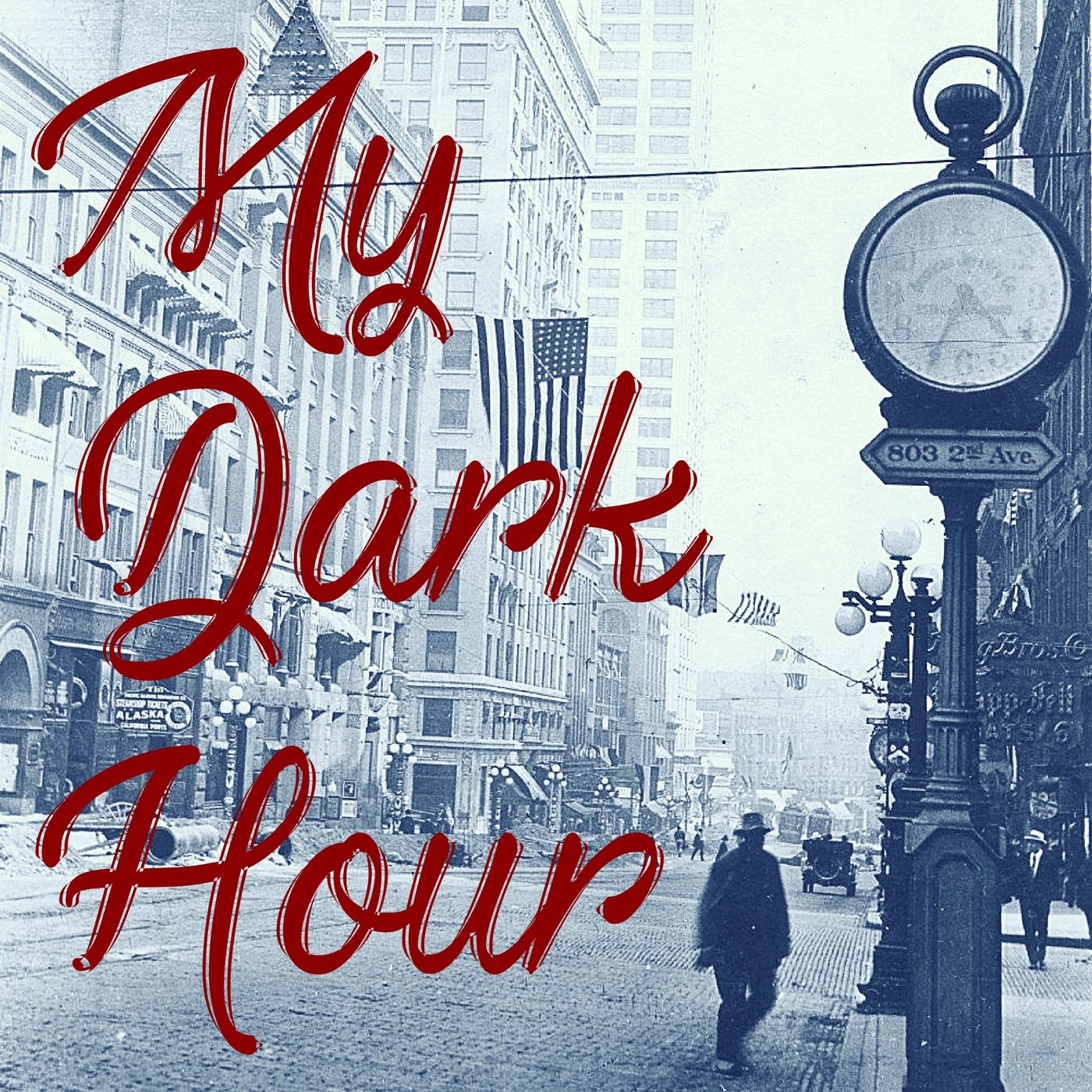 My Dark Hour podcast artwork