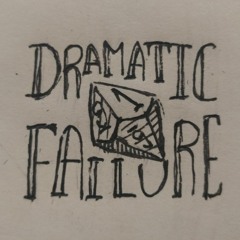 Stream Dramatic Failure Listen To Podcast Episodes Online For Free On Soundcloud