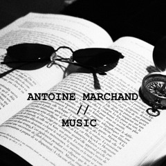 Antoine Marchand // Music