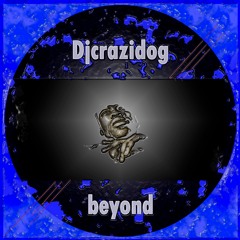 Djcrazidog