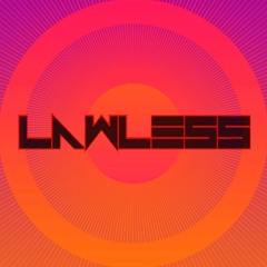 Lawless