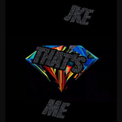 JKE THATSME