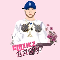 Claxikz Baby 👄