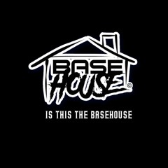 Base House