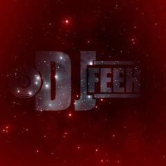 DJ Feeh 011