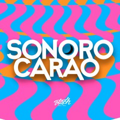 SONORO CARAO (Casa.Radio)