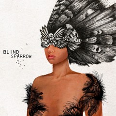 Blind Sparrow