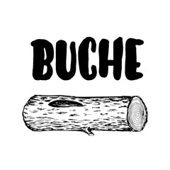 BUCHE