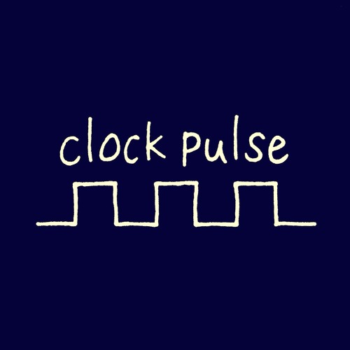 Stream clock pulse music Listen to songs, albums, playlists for free