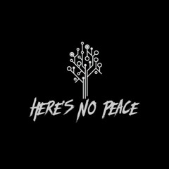 Here's No Peace
