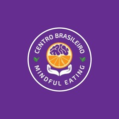 Centro Brasileiro de Mindful Eating- CBME