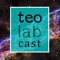 Teolabcast