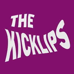 The Kicklips