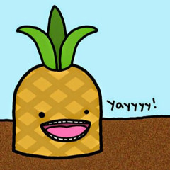 obnoxious pineapple