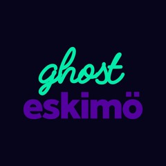 ghost eskimö