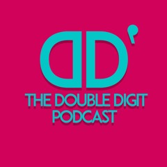 The Double Digit Podcast