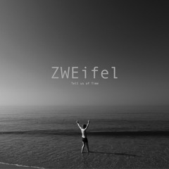 ZWEifel
