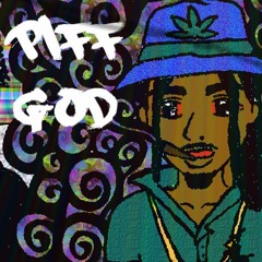 PiffGod