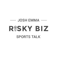Risky Biz with Josh Emma