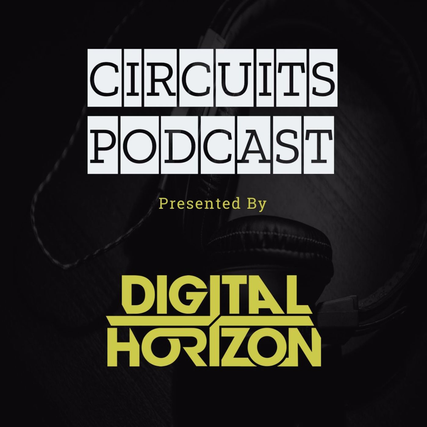 Circuits Podcast