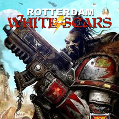 The Rotterdam White Scars