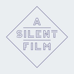 A Silent Film