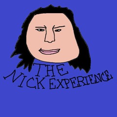 The Nick Experiment