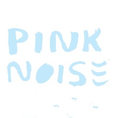 Pink Noise Sydney
