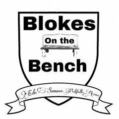 blokes on the bench