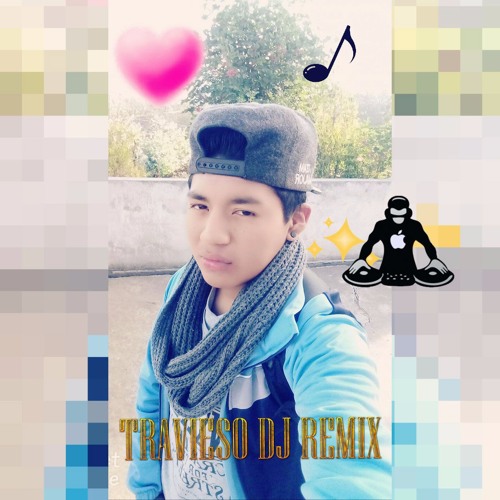 ♠️🎵🎧🎼  TRAVIESO DJ RMX ♠️🎵🎧🎼’s avatar