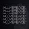 killmepeace